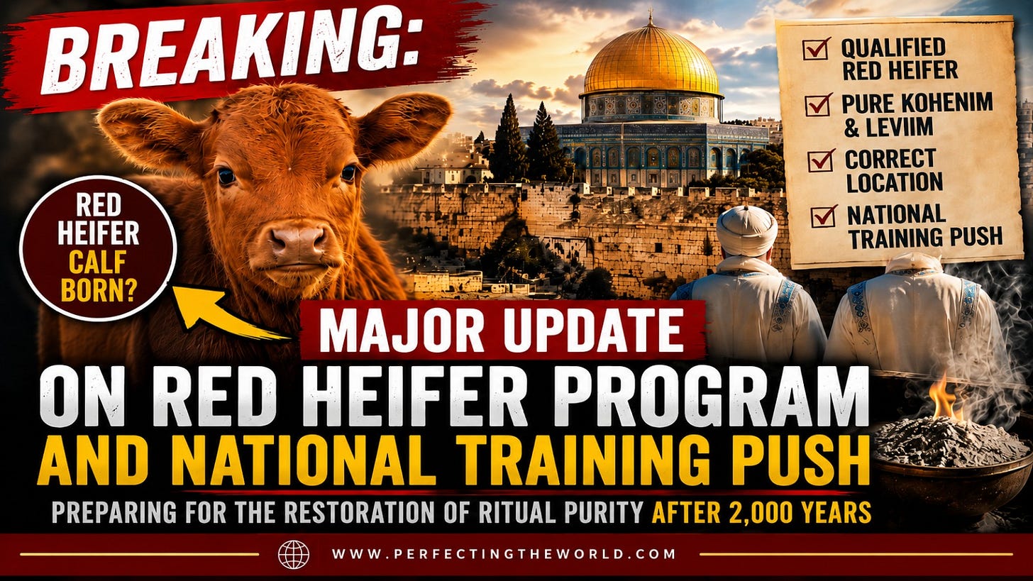 Breaking: Major Update on Red Heifer Program and National Training Push
